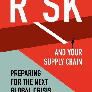 Risk and Your Supply Chain